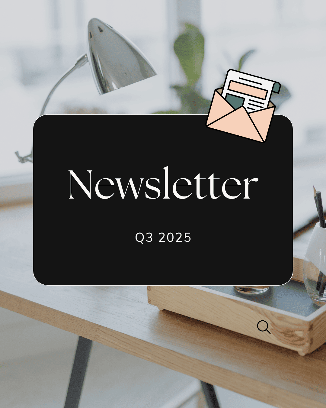 Newsletter - Q3 2025